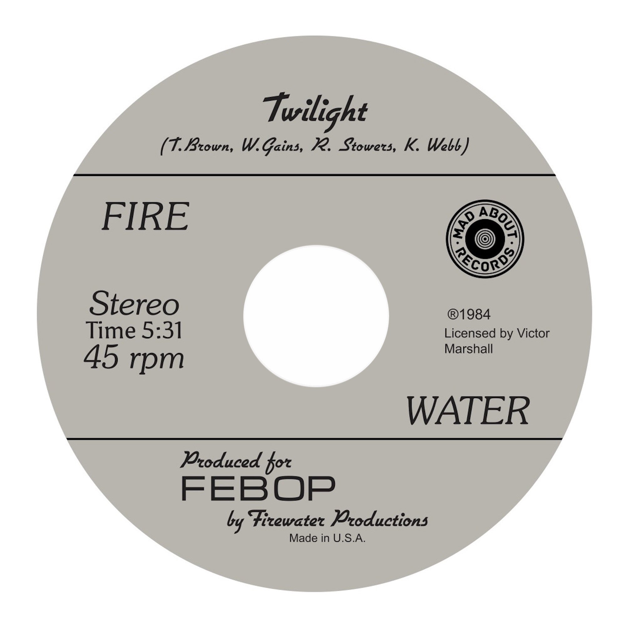 Fire Water - "Twilight"/ "To The Point"