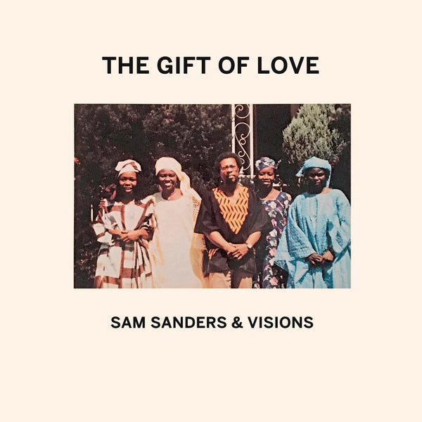 Sam Sanders & Visions - "The Gift Of Love"