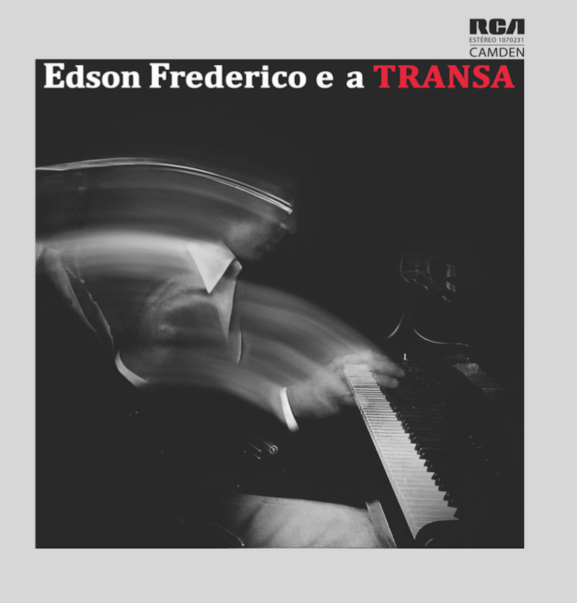 EDSON FREDERICO E A TRANSA