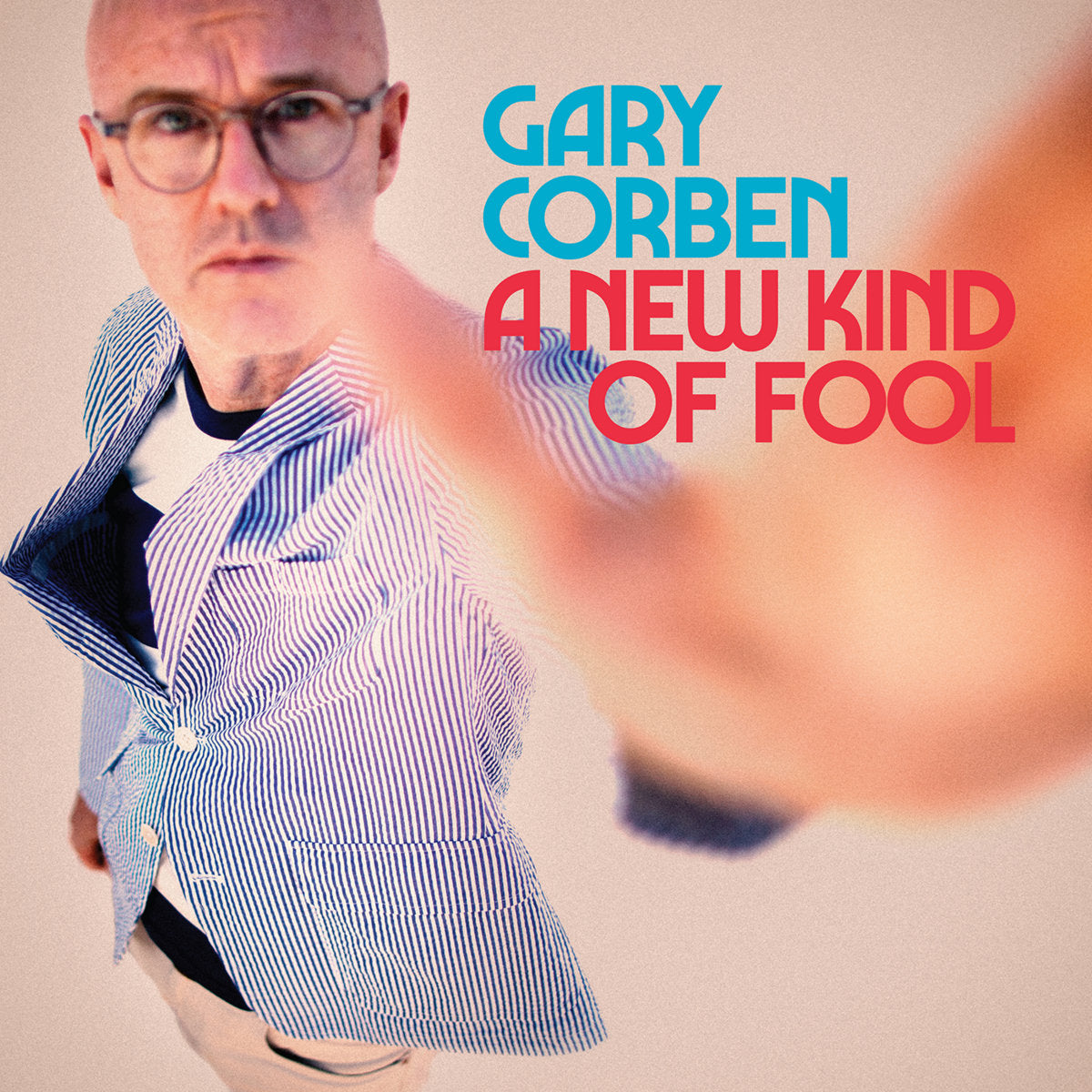 Gary Corben - "A New Kind of Fool"